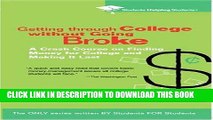 [PDF] Mobi Getting Through College without Going Broke: A crash course on finding money for