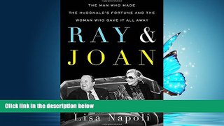 FAVORIT BOOK Ray   Joan: The Man Who Made the McDonald s Fortune and the Woman Who Gave It All