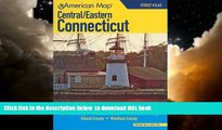 liberty books  American Map Central/Eastern Connecticut Street Atlas BOOOK ONLINE