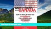 FAVORIT BOOK AMERICANS MOVING TO CANADA - How To Move   What You Need To Know For Stress Free