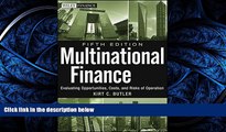 READ book Multinational Finance: Evaluating Opportunities, Costs, and Risks of Operations
