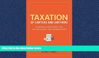 READ book Taxation of Lawyers and Law Firms: Planning Strategies for Tax Efficiency and