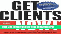 Read Get Clients Now!(TM): A 28-Day Marketing Program for Professionals, Consultants, and Coaches