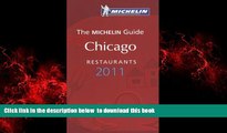 Best books  Michelin Red Guide Chicago, 2011: Restaurants   Hotels (Michelin Red Guide Chicago:
