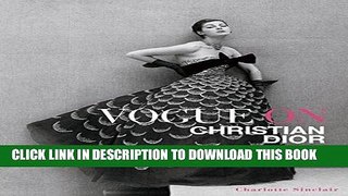 Best Seller Vogue on Christian Dior Free Read