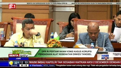 DPR Pertanyakan Vonis 1 Tahun Penjara untuk Wawan