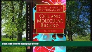 READ book The Facts on File Dictionary of Cell and Molecular Biology (Facts on File Science