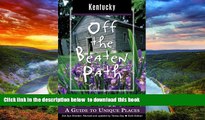 liberty book  Kentucky Off the Beaten Path, 6th: A Guide to Unique Places (Off the Beaten Path