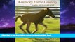GET PDFbooks  Kentucky Horse Country: Images of the Bluegrass BOOOK ONLINE