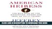 [PDF] American Heiress: The Wild Saga of the Kidnapping, Crimes and Trial of Patty Hearst Popular
