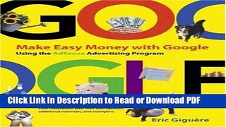 Read Make Easy Money with Google: Using the AdSense Advertising Program Book Online