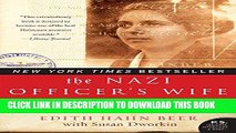 [PDF] The Nazi Officer s Wife: How One Jewish Woman Survived The Holocaust Full Collection