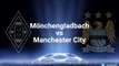 Borussia M'gladbach vs Manchester City 1-1 All Goals HD  23.11.2016