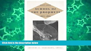 Big Sales  Salt Lake School of the Prophets, 1867-1883  Premium Ebooks Online Ebooks