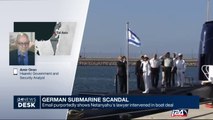 German submarine scandal : email purportedly show Netanyahu's lawyer intervened in boat deal