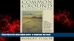 Best book  Common Ground: A Naturalist s Cape Cod BOOOK ONLINE