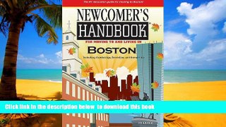Best books  Newcomer s Handbook For Moving to and Living in Boston: Including Cambridge,