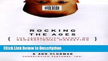 [PDF] Rocking the Ages: The Yankelovich Report on Generational Marketing [Download] Full Ebook