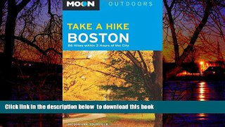 liberty book  Moon Take a Hike Boston: 86 Hikes within 2 Hours of the City (Moon Outdoors)