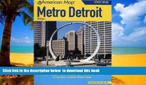 GET PDFbooks  American Map Metro Detroit, Michigan Street Atlas BOOK ONLINE
