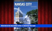 Read book  Insiders  Guide to Kansas City, 2nd (Insiders  Guide Series) BOOOK ONLINE