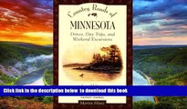 Best book  Country Roads of Minnesota: Drives, Day Trips, and Weekend Excursions READ ONLINE