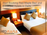 Booking at One of the Best Bed and Breakfast Hotels in New Delhi India