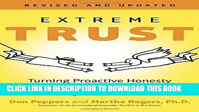 [PDF] FREE Extreme Trust: Turning Proactive Honesty and Flawless Execution into Long-Term Profits,