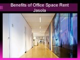 Benefits of Opting for an Office space rent Jasola