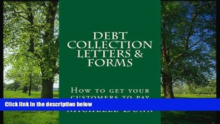 FAVORIT BOOK Debt Collection Letters   Forms: How to get your customers to pay (The Collecting