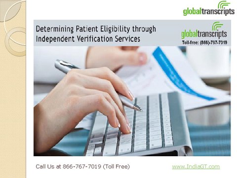 Determining Patient Eligibility through Independent Verification Services