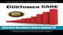 Read Taking Your Customer CareTM to the Next Level: Customer Retention Depends upon Customer Care