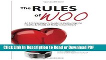 Read The Rules of Woo: An Entrepreneur s Guide to Capturing the Hearts   Minds of Today s