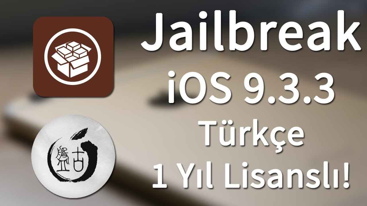 iOS 9.3.3 Nasıl Jailbreak Yapılır? [Güncel] [Resmi Yöntem] 1 Yıl Sertifikalı!