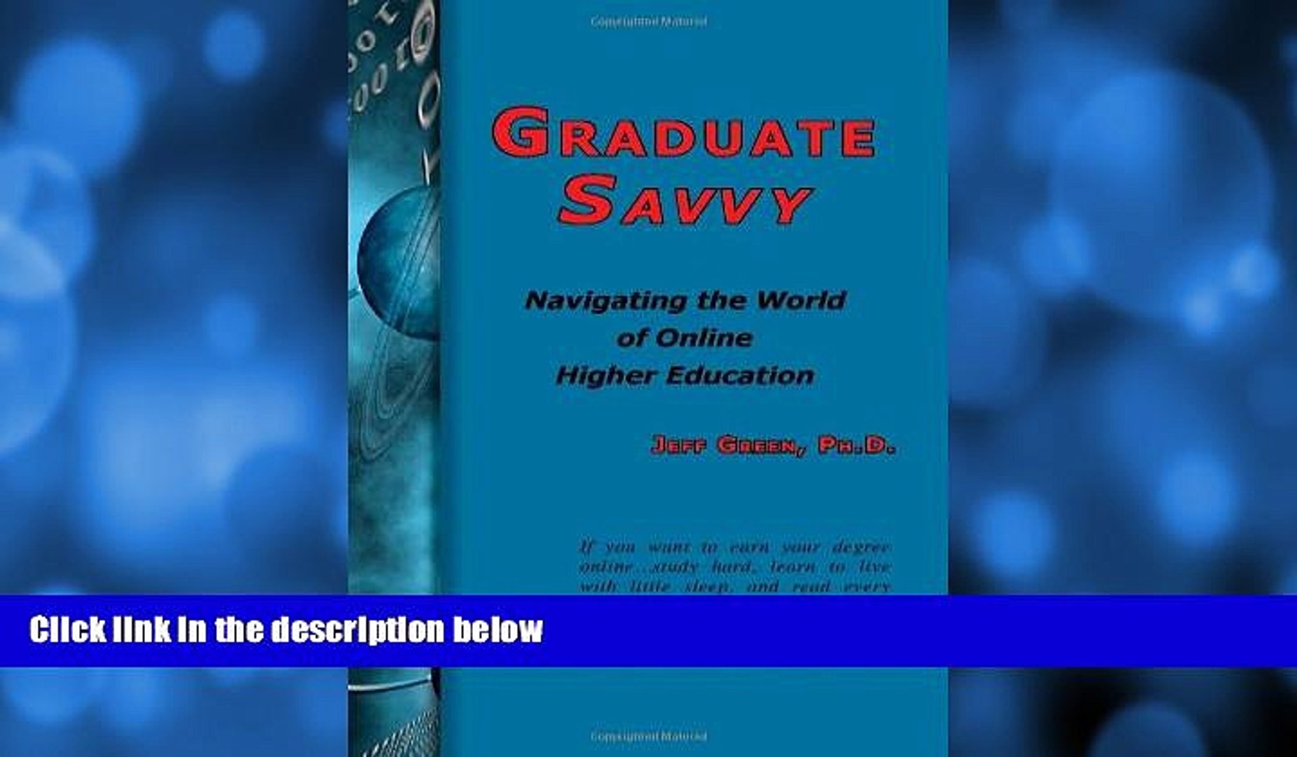 Buy Now Graduate Savvy Navigating The World Of Online Higher