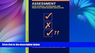 Buy NOW  Assessment: Case Studies, Experience and Practice (Case Studies of Teaching in Higher