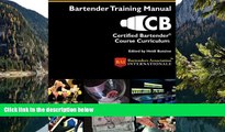 Deals in Books  Certified BartenderÂ® Course Curriculum  Premium Ebooks Online Ebooks