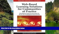 Buy NOW  Web-based Learning Solutions for Communities of Practice: Developing Virtual Environments