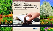 Deals in Books  Technology Platform Innovations and Forthcoming Trends in Ubiquitous Learning