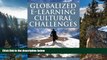 Big Sales  Globalized E-Learning Cultural Challenges  Premium Ebooks Best Seller in USA