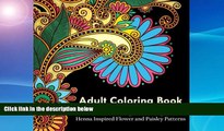 READ book Adult Coloring Book: A Coloring Book For Adults Relaxation Featuring Henna Inspired