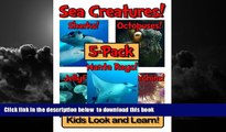liberty book  Sea Creatures! Learn About Sea Creatures and Enjoy Colorful Pictures - Look and