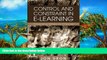 Buy NOW  Control and Constraint in E-learning: Choosing When to Choose  Premium Ebooks Best Seller