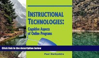 Buy NOW  Instructional Technologies:: Cognitive Aspects of Online Programs  Premium Ebooks Online