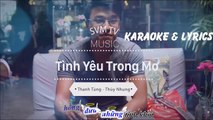 [KARAOKE+SUB] Tình Yêu Trong Mơ | OST Tuổi Thanh Xuân | SVM TV | Thanh Tùng ft. Thùy Nhung