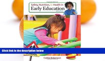 Big Sales  Safety, Nutrition and Health in Early Education  Premium Ebooks Best Seller in USA