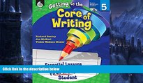 Deals in Books  Getting to the Core of Writing: Essential Lessons for Every Fifth Grade Student