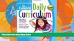 Big Sales  The Complete Daily Curriculum for Early Childhood: Over 1200 Easy Activities to Support