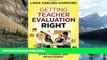 Buy NOW  Getting Teacher Evaluation Right: What Really Matters for Effectiveness and Improvement