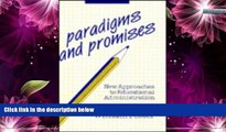 Deals in Books  Paradigms and Promises (Frontiers of Education)  BOOK ONLINE